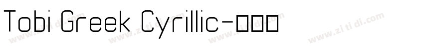 Tobi Greek Cyrillic字体转换